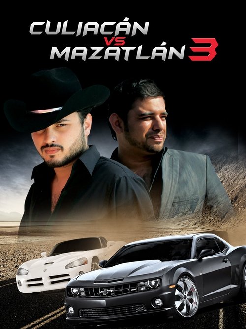 Culiacán vs. Mazatlán 3 movie poster