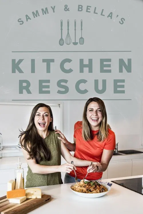Sammy & Bella's Kitchen Rescue tv show poster