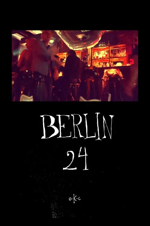 BERLIN 24 movie poster