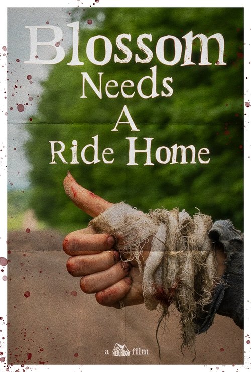 Blossom Needs A Ride Home movie poster