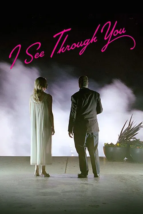 I See Through You movie poster