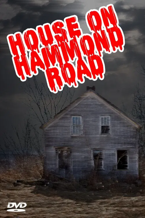 House on Hammond Road movie poster
