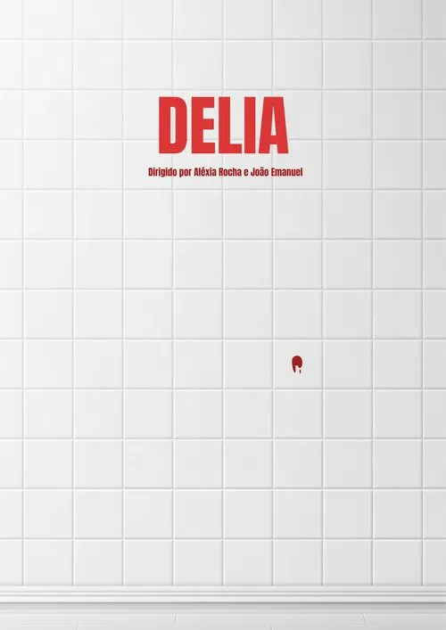 DELIA movie poster