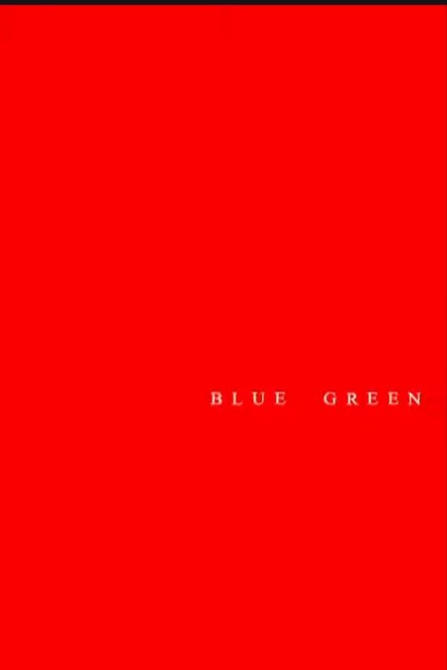 Blue Green movie poster