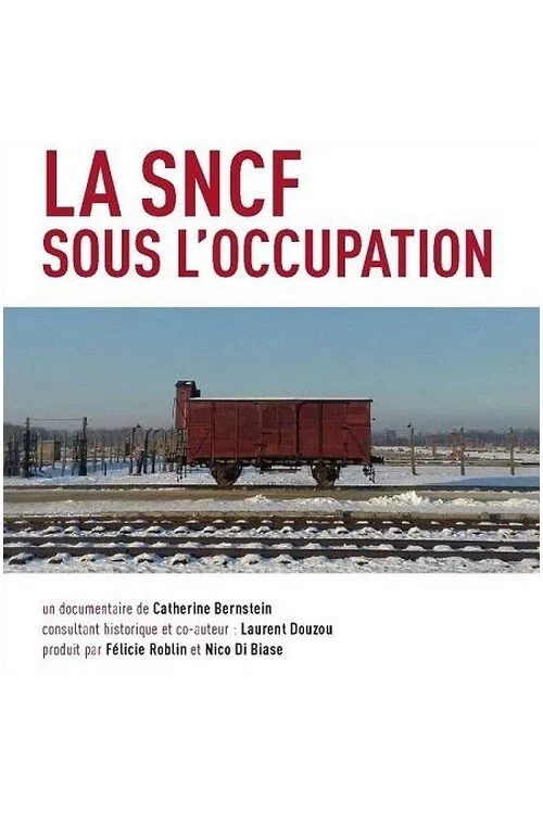 La SNCF sous l'Occupation movie poster