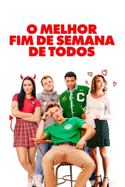 Poster do filme O Melhor Fim de Semana de Todos