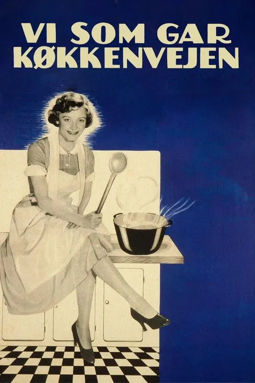 Poster do filme Vi som går køkkenvejen