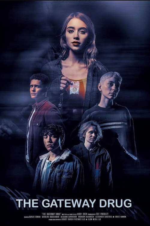 The Gateway Drug movie poster
