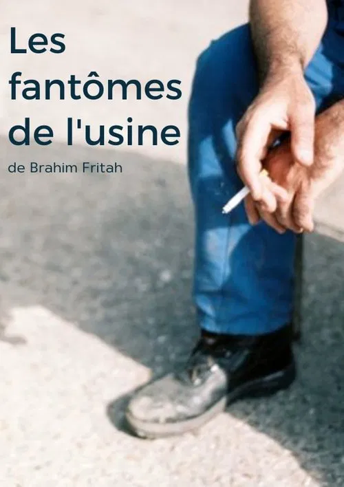 Poster do filme Ghosts in the Factory