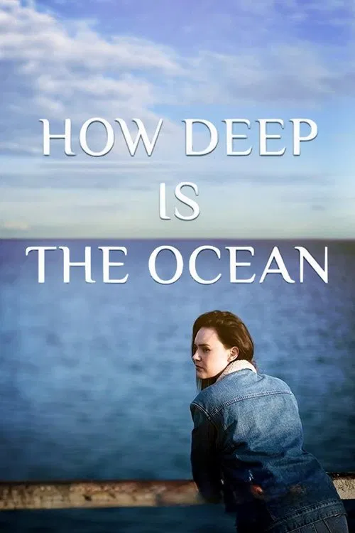 How Deep is the Ocean movie poster