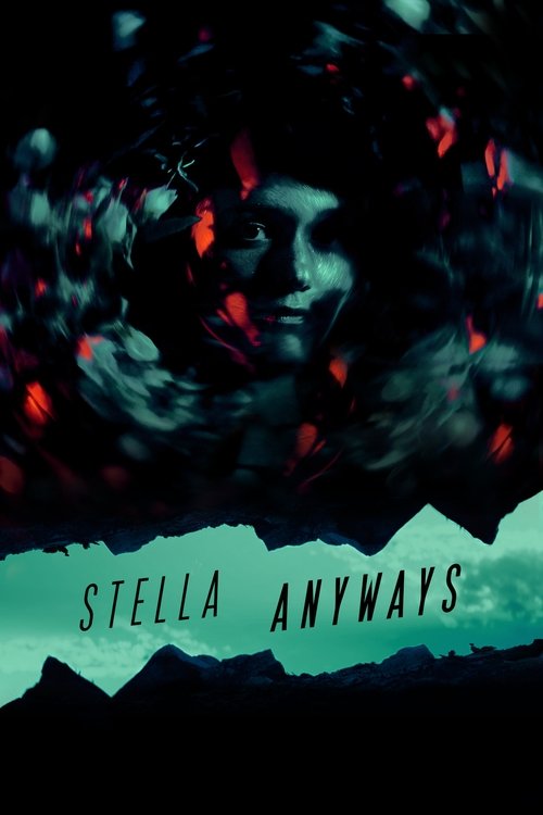 Stella Anyways movie poster