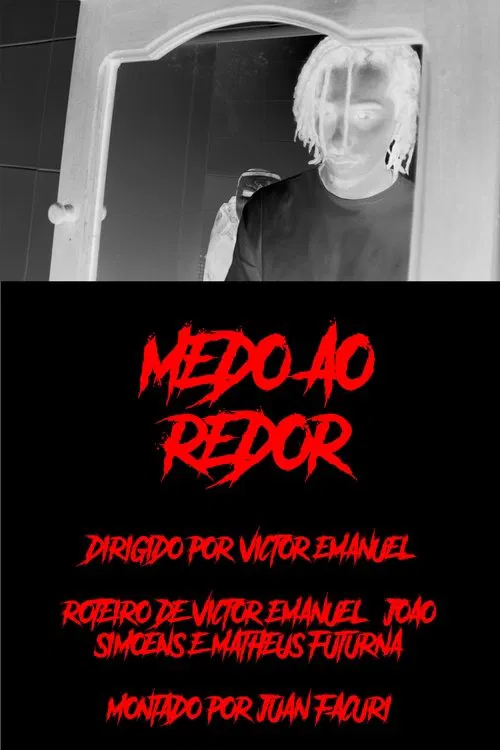 Medo ao Redor movie poster