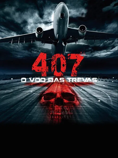 Poster do filme 407 : O Vôo das Trevas
