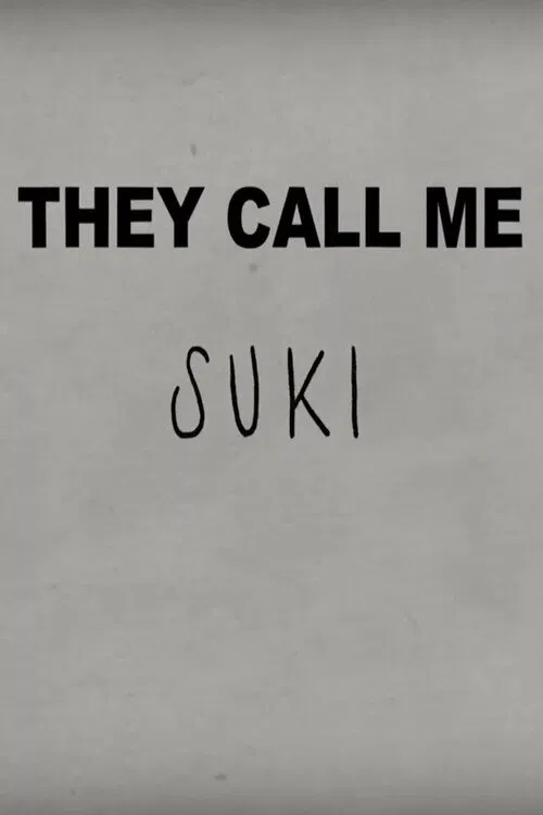 They Call Me Suki movie poster