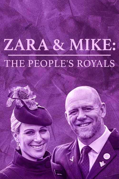 Zara & Mike: The People's Royals movie poster