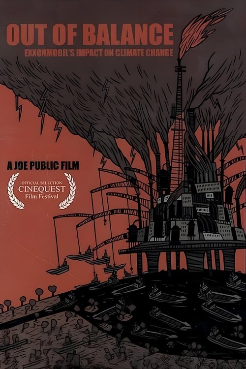 Out of Balance: ExxonMobil's Impact on Climate Change movie poster