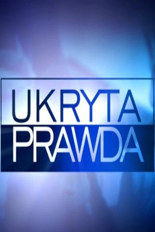 Ukryta prawda tv show poster