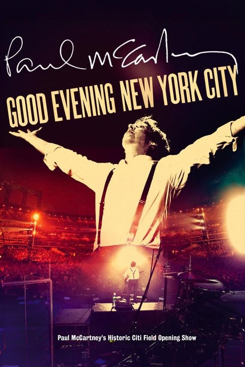 Paul McCartney: Good Evening New York City movie poster