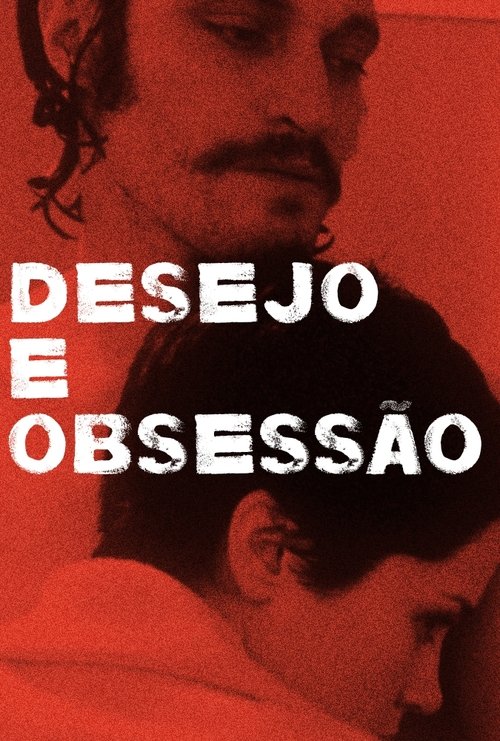 Poster do filme Desejo e Obsessão