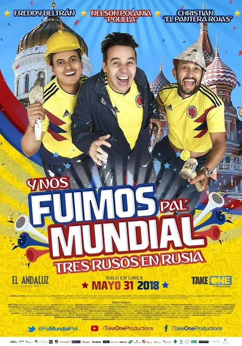 Y nos fuimos pal' mundial movie poster