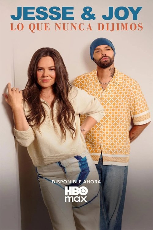 Poster do filme Jesse & Joy: What We Never Said Before