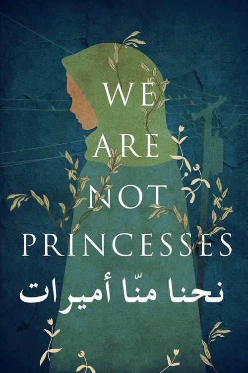 We Are Not Princesses movie poster