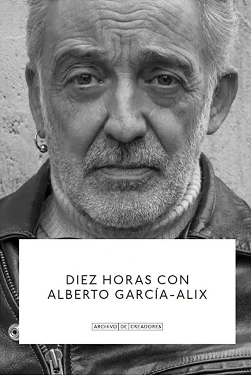 Diez Horas con Alberto García-Alix movie poster