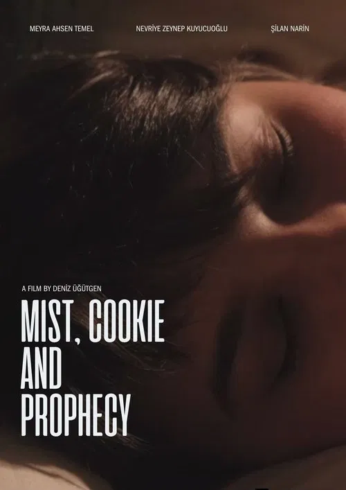 Poster do filme Mist, Cookie and Prophecy