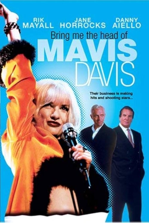 Bring Me the Head of Mavis Davis movie poster