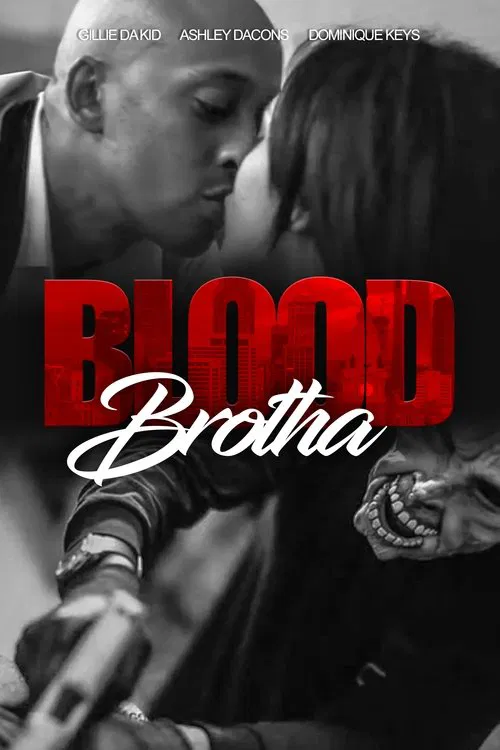 Blood Brotha movie poster