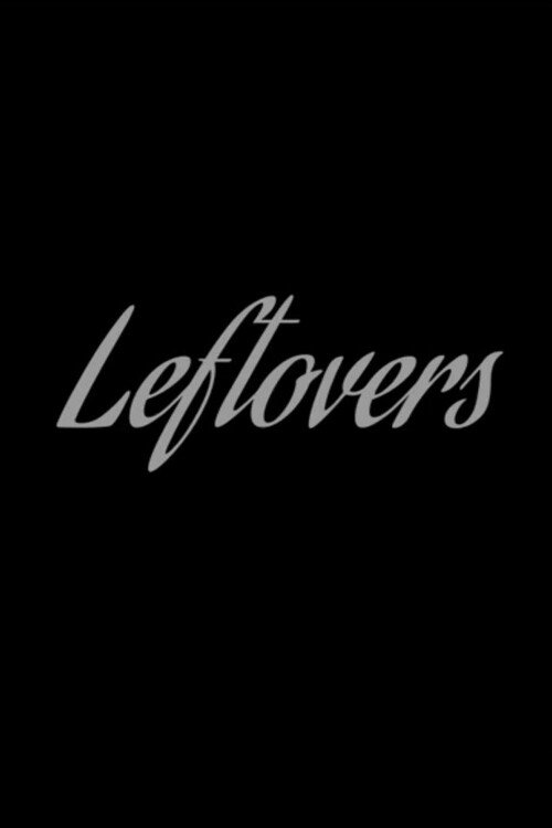 Leftovers movie poster