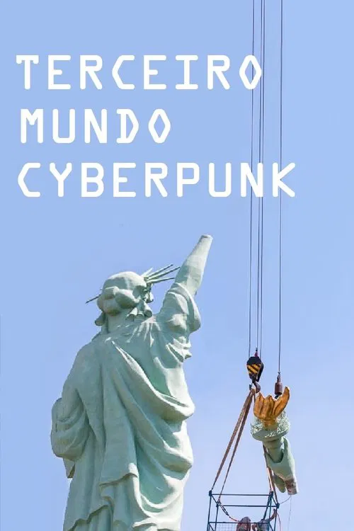 Terceiro Mundo Cyberpunk movie poster