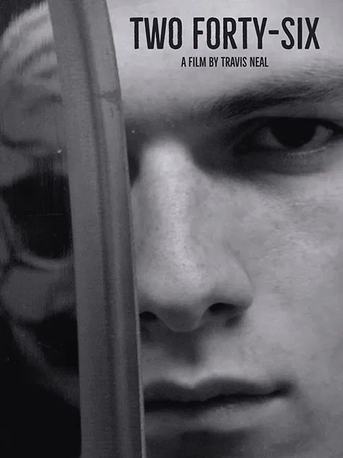 Two Forty-Six movie poster