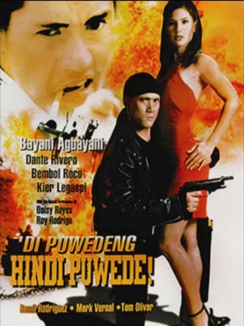 'Di Puwedeng Hindi Puwede movie poster