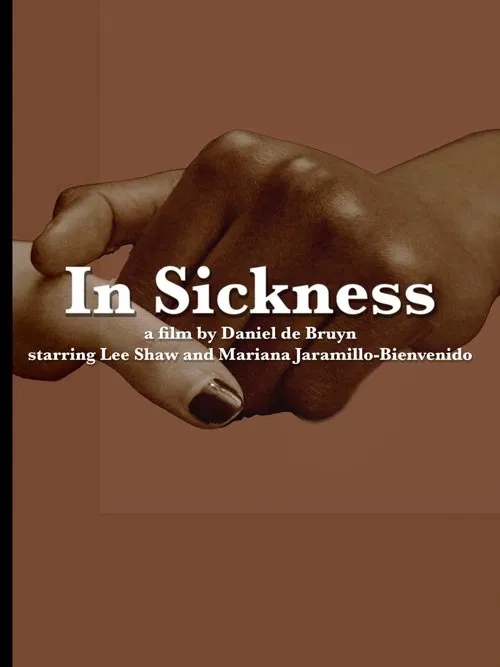 In Sickness movie poster