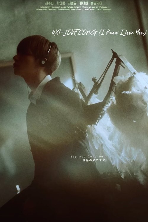 0X1=LOVESONG (I Know I Love You) [Japanese Version] movie poster