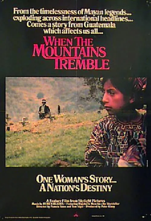 When the Mountains Tremble movie poster
