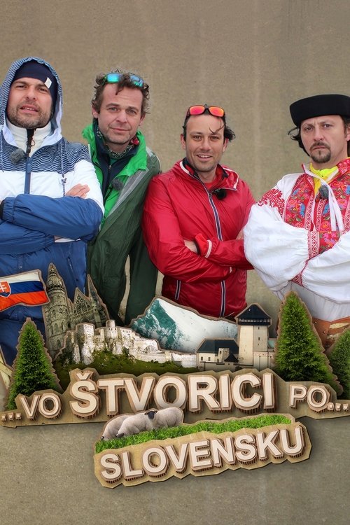 Vo štvorici po Slovensku tv show poster