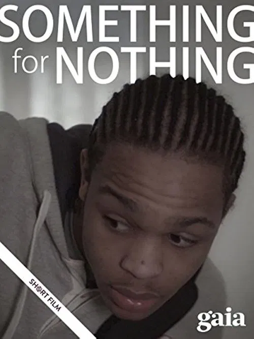 Something for Nothing movie poster