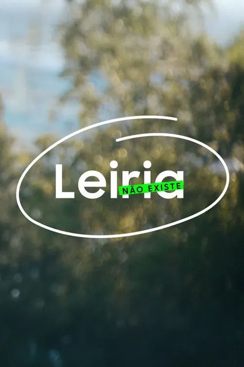 Leiria Não Existe tv show poster