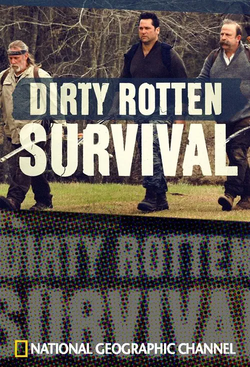 Dirty Rotten Survival tv show poster