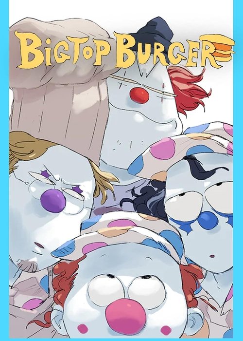 Bigtop Burger tv show poster
