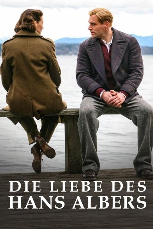 Die Liebe des Hans Albers movie poster