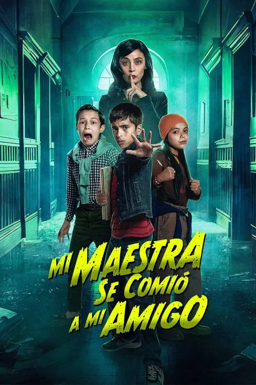 Mi Maestra se comió a mi amigo movie poster