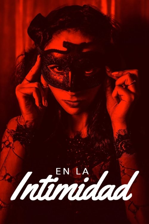 En la intimidad movie poster