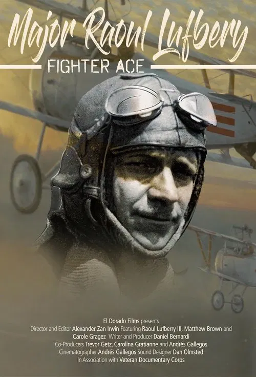Poster do filme Major Raoul Lufbery: Fighter Ace