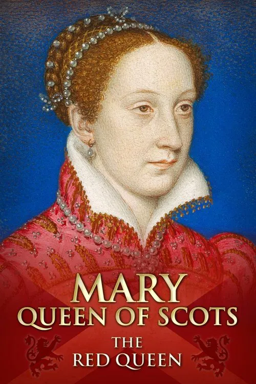 Mary Queen of Scots: The Red Queen movie poster