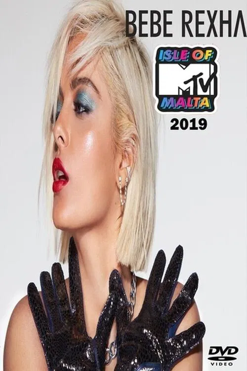 Bebe Rexha - Isle of MTV Malta movie poster