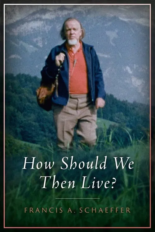 How Should We Then Live? tv show poster