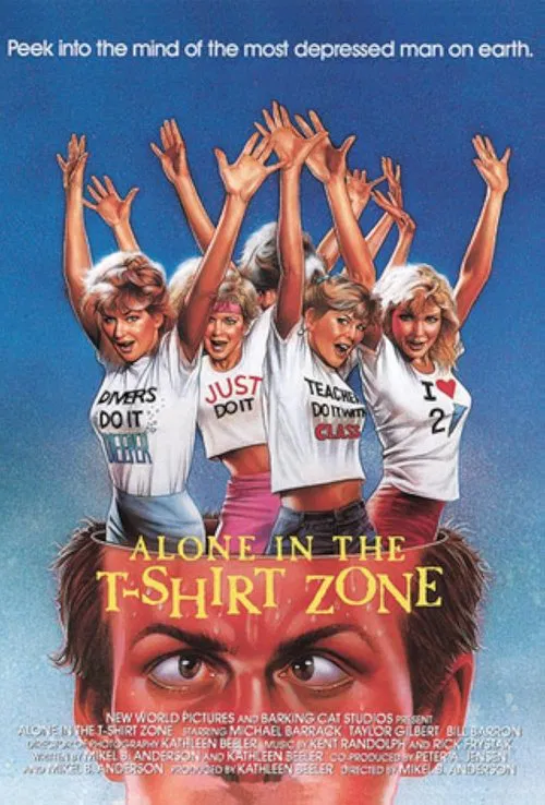 Alone in the T-Shirt Zone movie poster